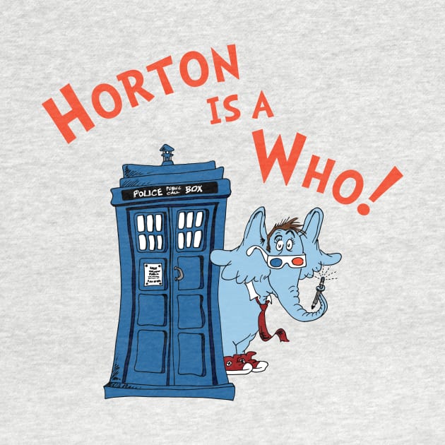 Horton is a Who by RisaRocksIt